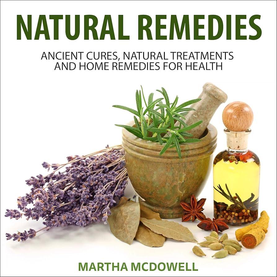 Common Natural Remedies for Everyday Ailments